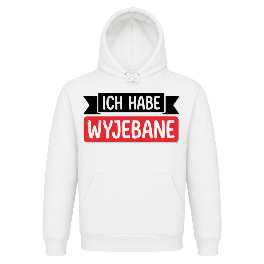Ich habe Wyjebane Banner Premium Unisex Hoodie in Weiß – Vorderseite – polnischer Spruch