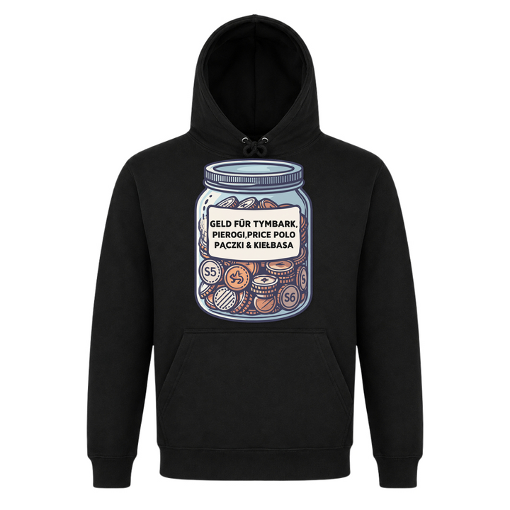 Geld für Tymbark &amp; Pierogi Unisex Hoodie in Schwarz – Vorderseite – polnischer Spruch