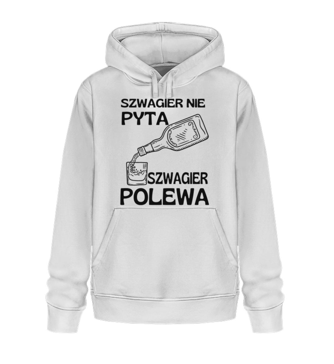 Szwagier Polewa  - Unisex Organic Hoodie