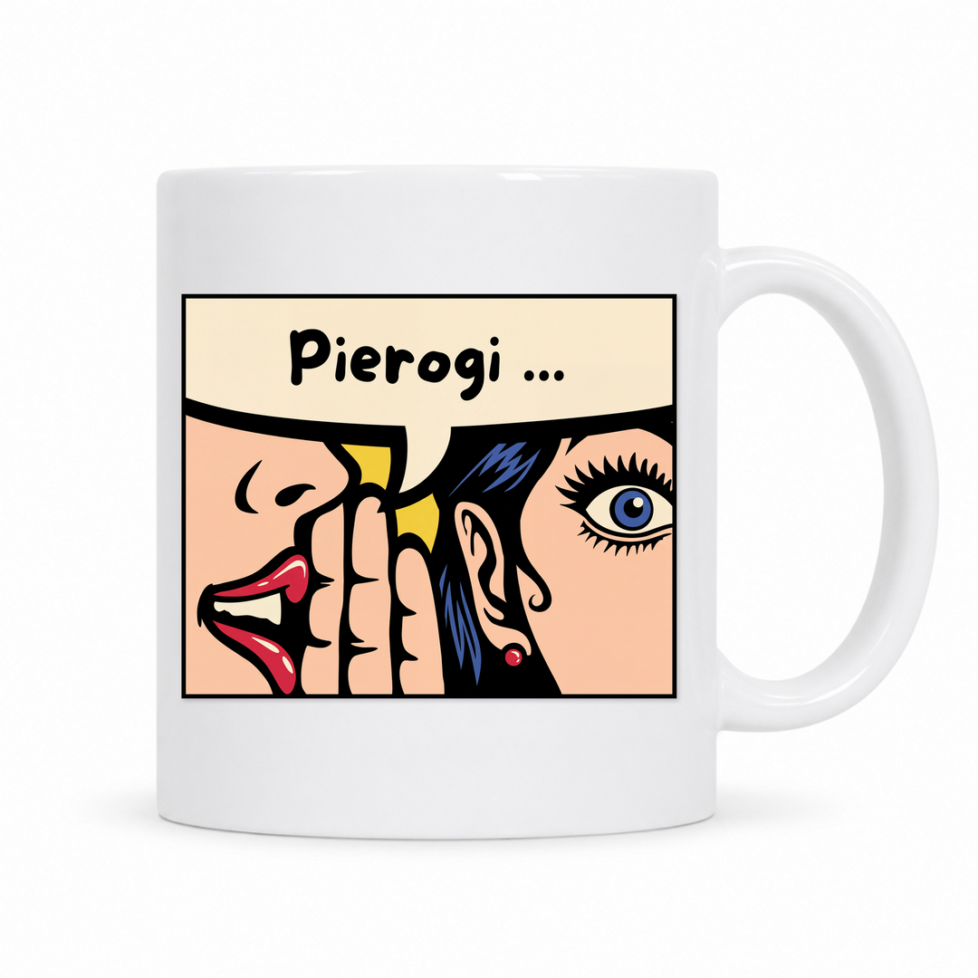 Pierogi Pop Art Tasse – weiße Keramiktasse mit polnischem Spruch