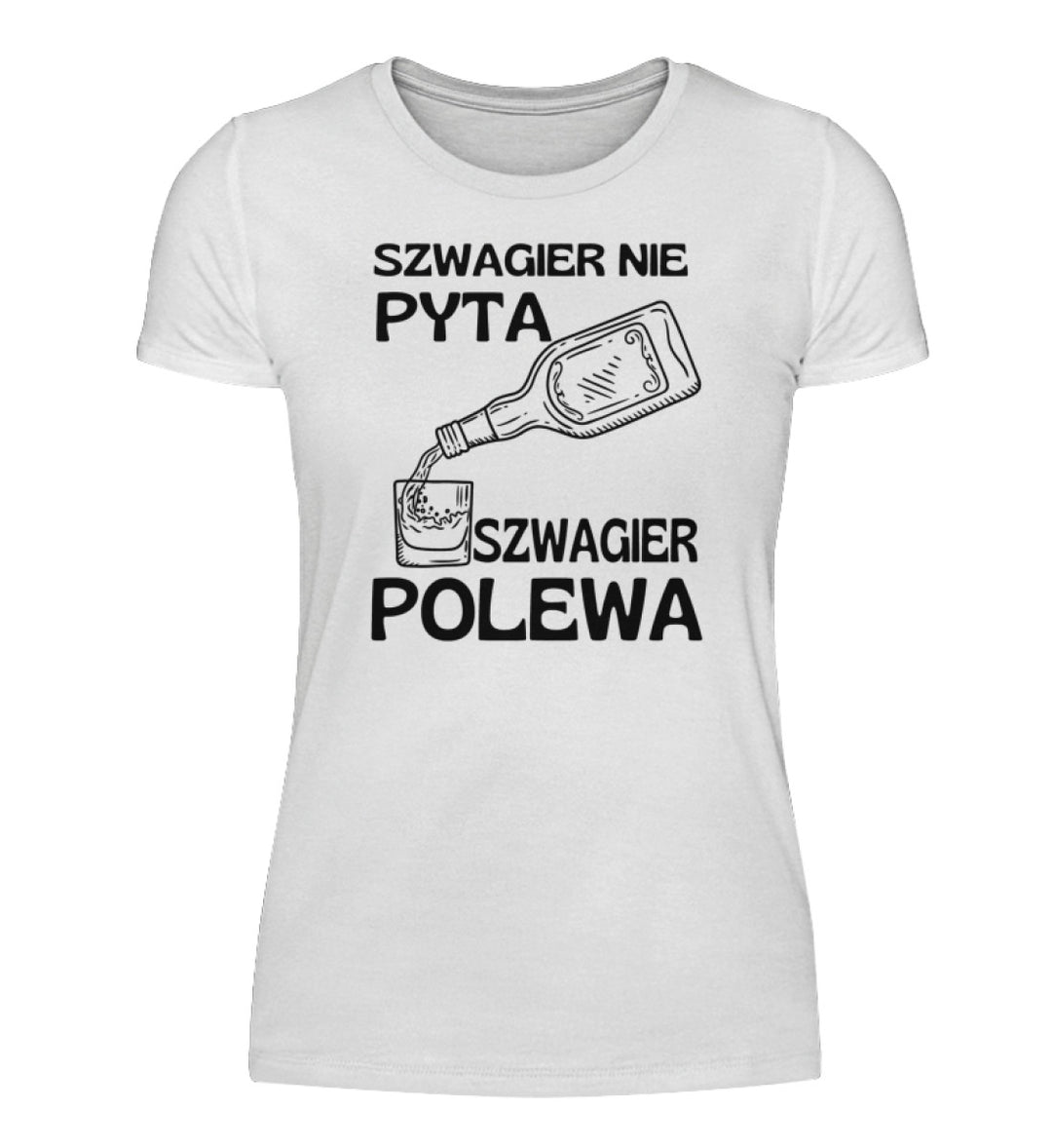 Szwagier Polewa  - Damenshirt