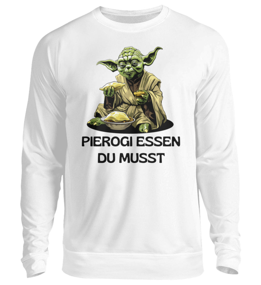 Pierogi essen du musst   - Unisex Pullover