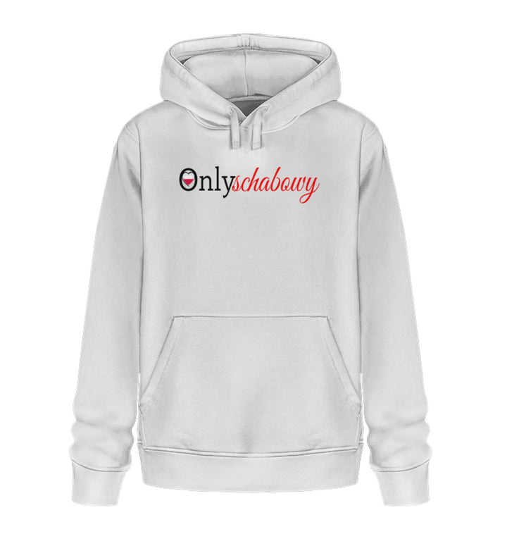 Only Schabowy  - Unisex Organic Hoodie