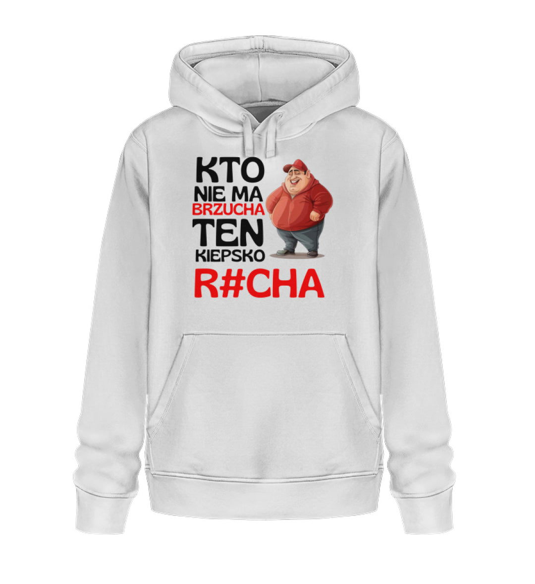 Kto nie ma Brzucha  - Unisex Organic Hoodie