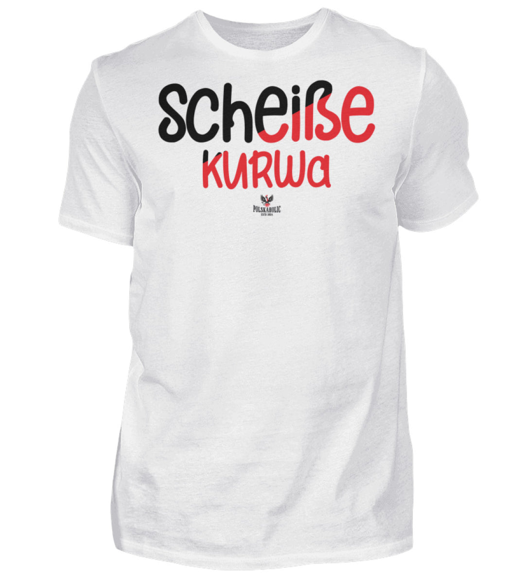 Scheiße Kurwa  - Herren Shirt