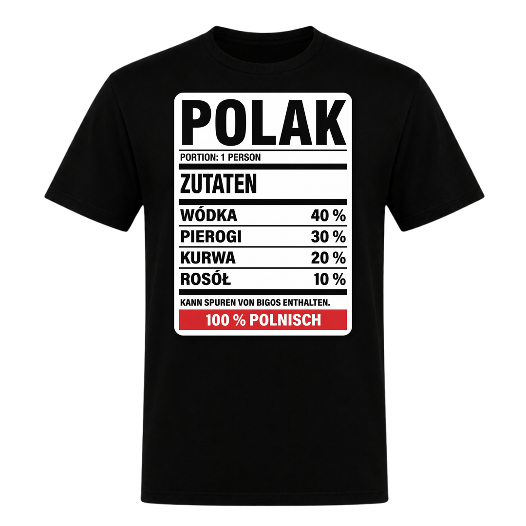 Polak Zutaten Unisex T-Shirt in Schwarz – Vorderseite – polnischer Spruch