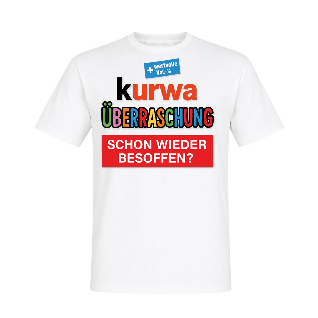Kurwa Überraschung Unisex T-Shirt in Weiß – Vorderseite – polnischer Spruch