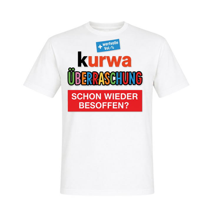 Kurwa Überraschung Unisex T-Shirt in Weiß – Vorderseite – polnischer Spruch