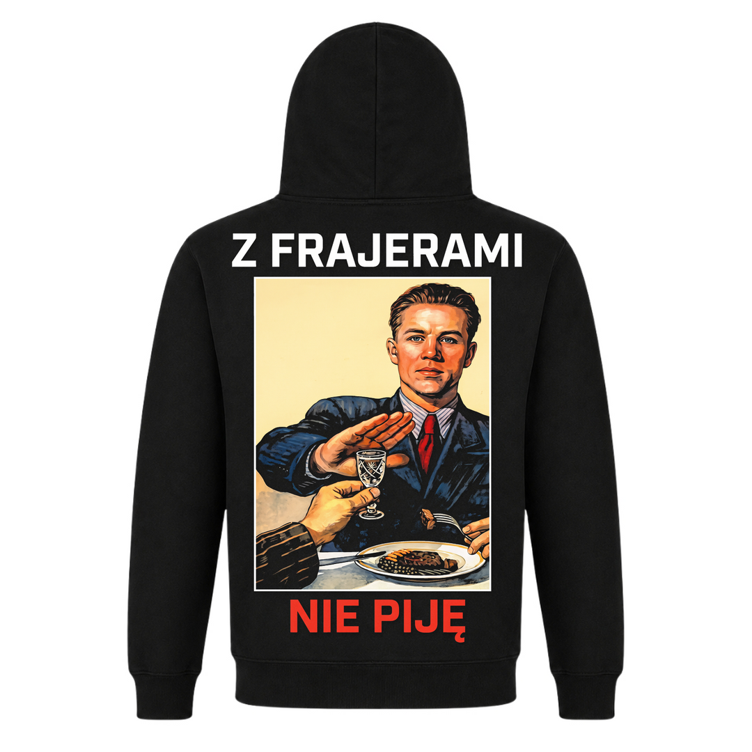 Z frajerami nie piję Premium Unisex Hoodie in Schwarz – Rückseite mit Rückendruck – polnischer Spruch