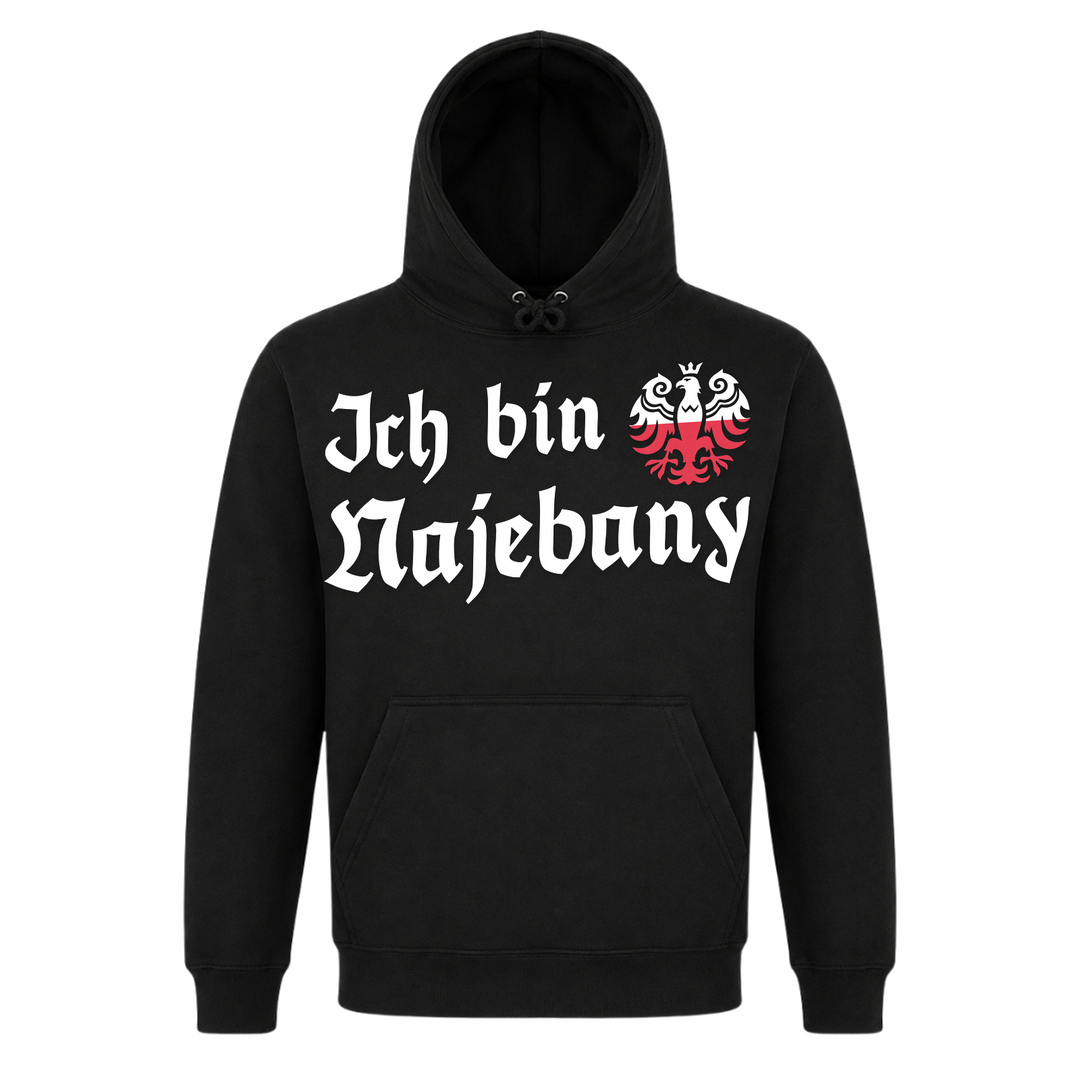 Ich bin Najebany Unisex Hoodie in Schwarz – Vorderseite – polnischer Spruch