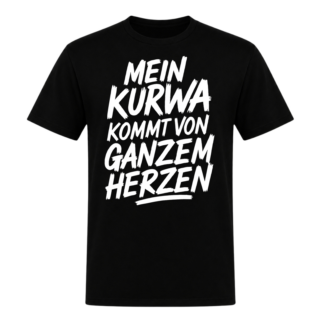 Mein Kurwa kommt von ganzem Herzen Unisex T-Shirt in Schwarz – Vorderseite – polnischer Spruch