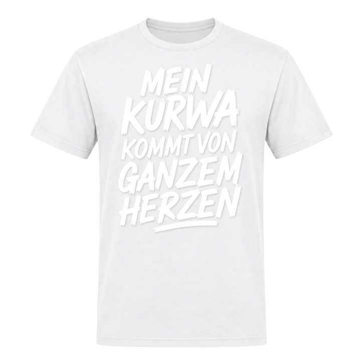 Mein Kurwa kommt von ganzem Herzen Unisex T-Shirt in Weiß – Vorderseite – polnischer Spruch