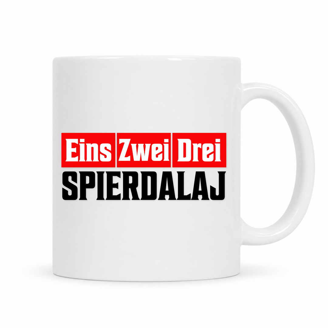 Eins Zwei Drei Spierdalaj Tasse – weiße Keramiktasse mit polnischem Spruch