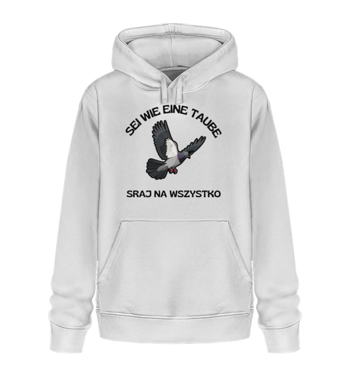 Sei wie eine Taube  - Unisex Organic Hoodie